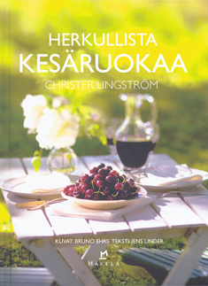 Herkullista kesäruokaa Herkullista kesäruokaa