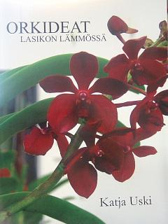 Orkideat lasikon lämmössä