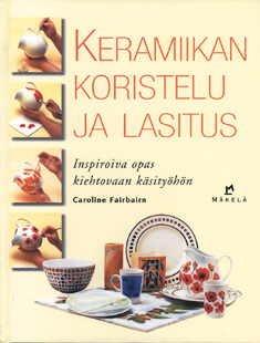 Keramiikan koristelu ja lasitus