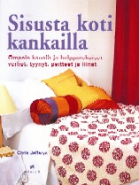 Sisusta koti kankailla