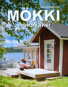 Mökki mukavaksi