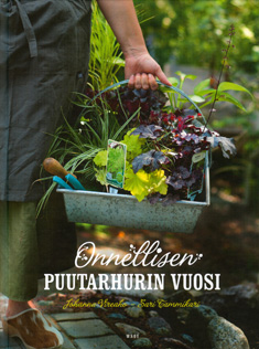 Onnellisen puutarhurin vuosi