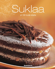 Suklaa: yli 100 hyvää ohjetta Suklaa: yli 100 hyvää ohjetta
