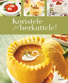 Koristele ja herkuttele!