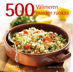 500 Välimeren maiden ruokaa