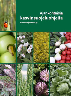 Ajankohtaisia kasvinsuojeluohjeita