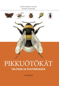 Pikkuötökät talossa ja puutarhassa Pikkuötökät talossa ja puutarhassa