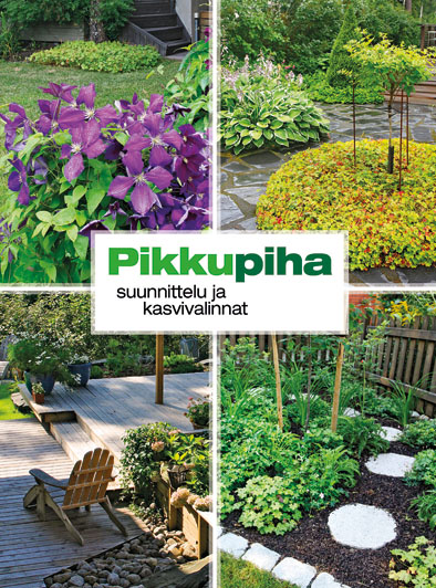 Pikkupiha - suunnittelu ja kasvivalinnat