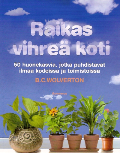 Raikas vihreä koti