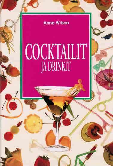 Cocktailit ja drinkit