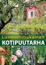 Luonnonmukainen kotipuutarha