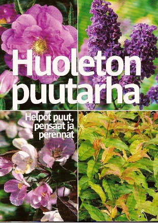 Huoleton puutarha